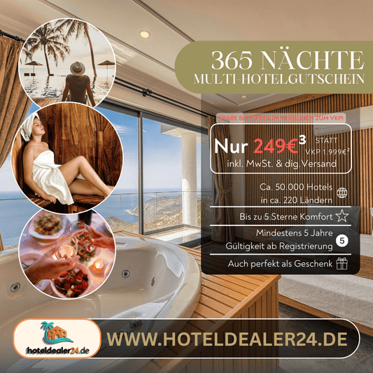 Digitaler Hotelgutschein – Hoteljahreskarte – 365 Nächte für Sie & Ihre Familie - hoteldealer24
