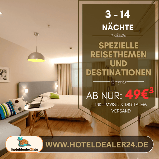 Spezialthemen - Hotelgutschein - für 3, 7 oder 14 Nächte für 2 Personen im Doppelzimmer - hoteldealer24